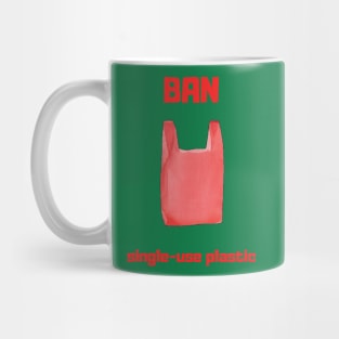 Ban Single-use Plastic Mug